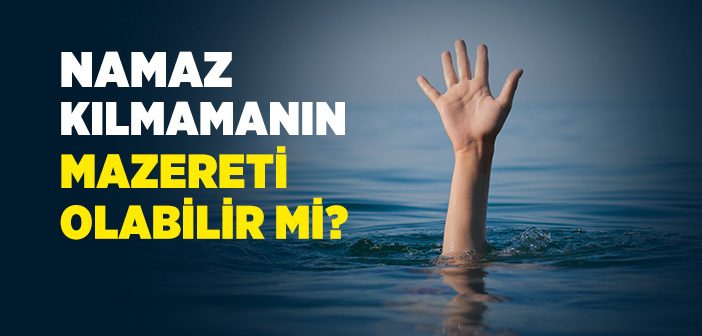 İşyerinin İzin Vermemesi Namaz Kılmamak İçin Mazeret midir?