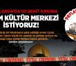 Yeni Zelanda’da 50 Müslümanın Şehid Edildiği Cami İslam Kültür Merkezi Olsun!