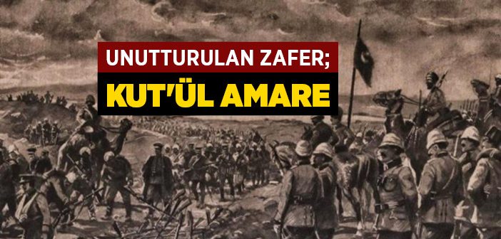 Kut’ül Amare Zaferi