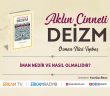İman Nedir ve Nasıl Olmalıdır?