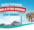 Hüdayi Vakfı Aşevlerinde Toplu İftar Vermek İster Misiniz?