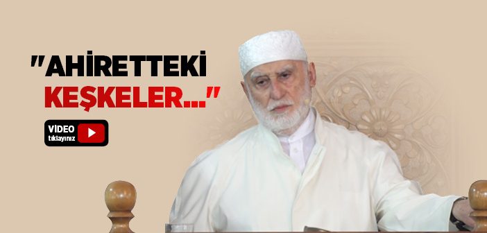 Ahirette Keşke Dememek İçin Ne Yapmalıyız?