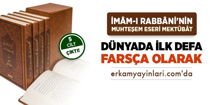 Mektubat-ı Rabbani Türkiye'de İlk Defa Farsça Olarak Çıktı!