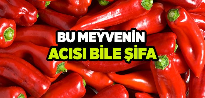 Kapsaisin Nedir, Faydaları Nelerdir?