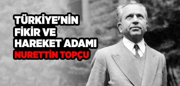 Nurettin Topçu Kimdir?