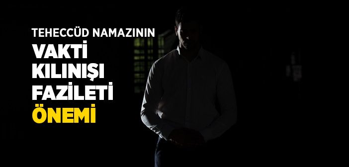 Teheccüd Namazı