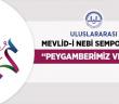 Uluslararası Mevlid-i Nebi Sempozyumu Duyurusu