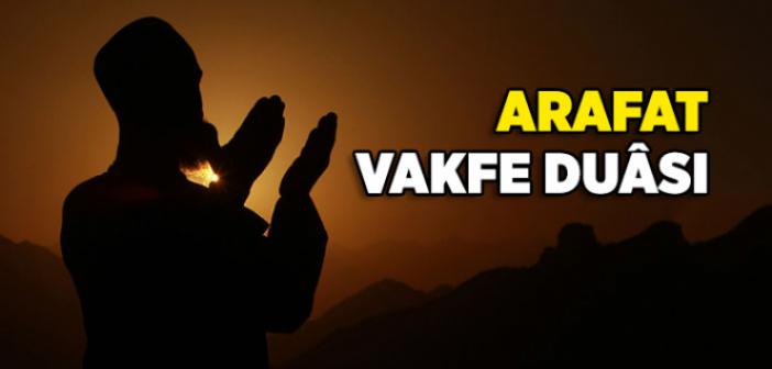 Arafat Vakfesinde Okunacak Dualar