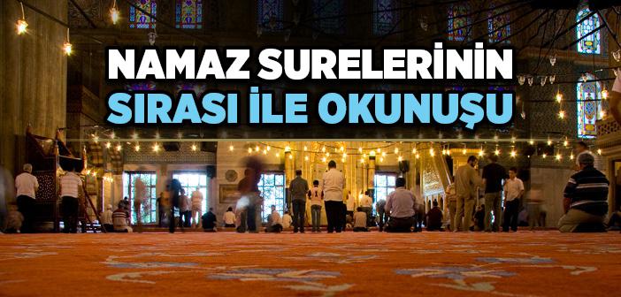 Namaz Surelerinin Sırası ile Okunuşu