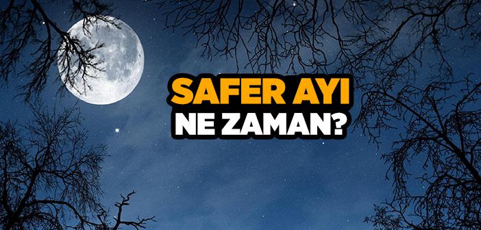 Safer Ayı Ne Zaman?