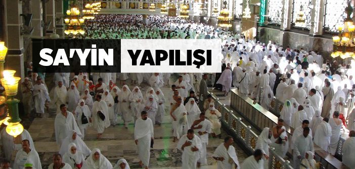 Sa'yin Yapılışı