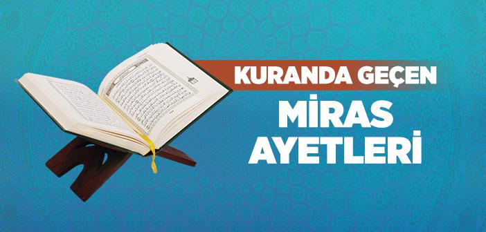 Kuran'da Geçen Miras Ayetleri