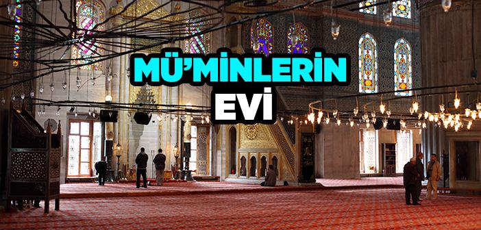 Müminlerin Evi 'cami'