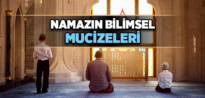 Namazın Bilimsel Mucizeleri