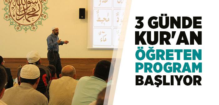 3 Günde Kuran Öğreten Program Başlıyor