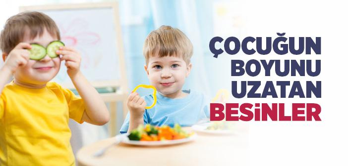 Çocuğun Boyunu Uzatan Besinler