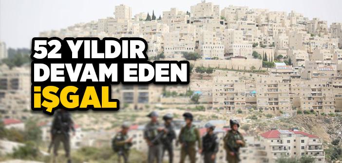 Filistin’de 52 Yıldır Devam Eden İşgal: Yahudi Yerleşim Birimleri