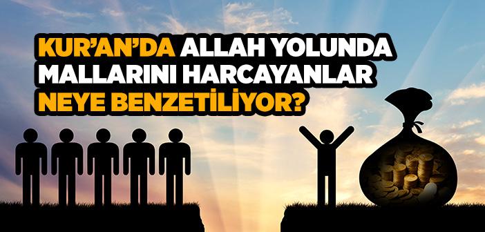 Mallarını Allah Yolunda Harcayanlar