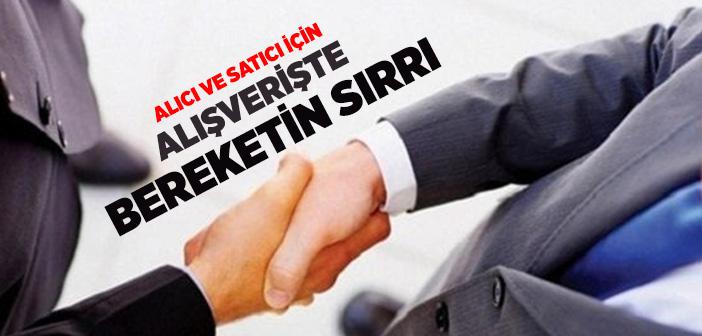 Alışverişin Bereketli Olması İçin Ne Yapmalıyız?