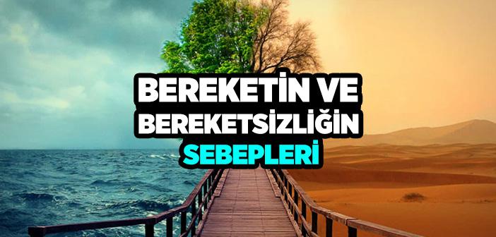 bereketin ve bereketsizligin sebepleri islam ve ihsan