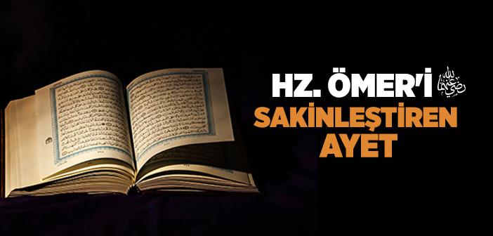 Hz. Ömeri Sakinleştiren Ayet