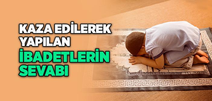 İbadet ve Hayırlı İşleri Sürekli Yapmak ile İlgili Hadisler