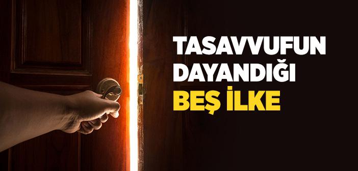 Tasavvufi Düşüncenin İlkeleri