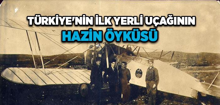 Türkiye’nin İlk Yerli Uçağının Hikayesi