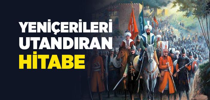 Yavuz Sultan Selim’in Çaldıran Seferi Konuşması