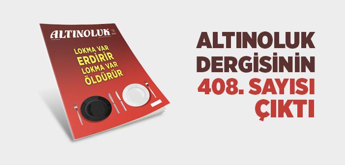 Altınoluk Dergisinin Şubat 2020 Sayısı Çıktı!