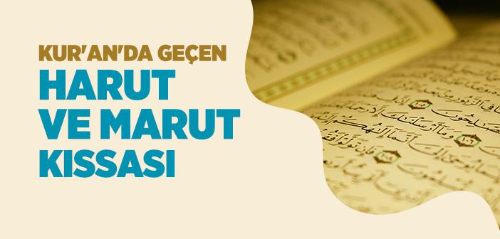 Harut ve Marut Kimdir?