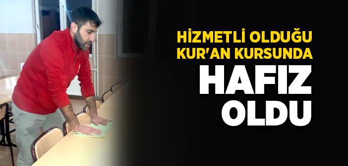 Hizmetli Olduğu Kur'an Kursunda Hafız Oldu