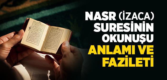 Nasr Suresi Anlamı ve Okunuşu