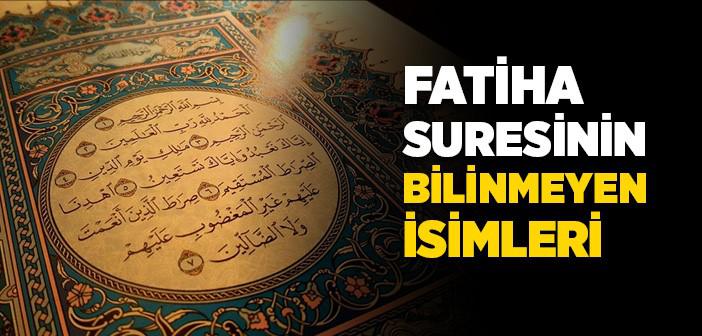 Fatiha Suresinin Diğer İsimleri ve Anlamları