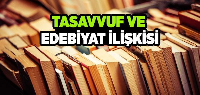 Tasavvuf ve Edebiyat İlişkisi