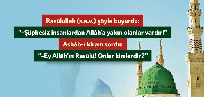 Allah'a Yakın Olan Kullar