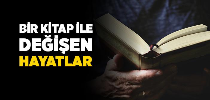 Bir Kitap İle Değişen Hayatlar