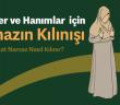 Erkek ve Kadınlar İçin 2 Rekat Namazın Kılınışı
