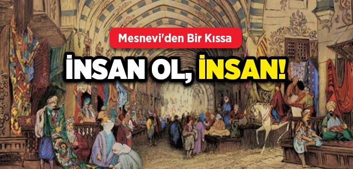 İnsan Ol, İnsan!