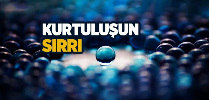 Kurtuluşun Sırrı