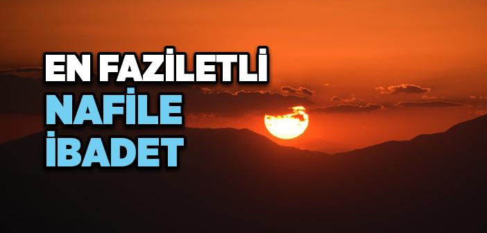 Nafile İbadetler İle İlgili Örnekler