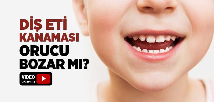 Diş Eti Kanaması Orucu Bozar mı?