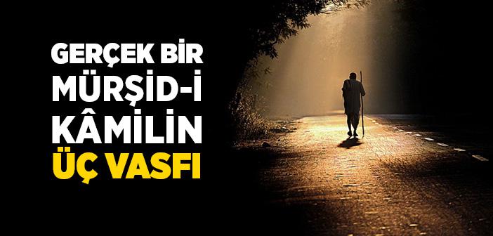 Gerçek Mürşid-i Kâmil Kimdir?