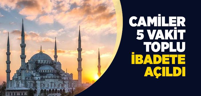 Camiler 5 Vakit Namaza Açıldı