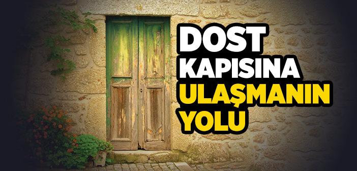 Dostun Kapısı