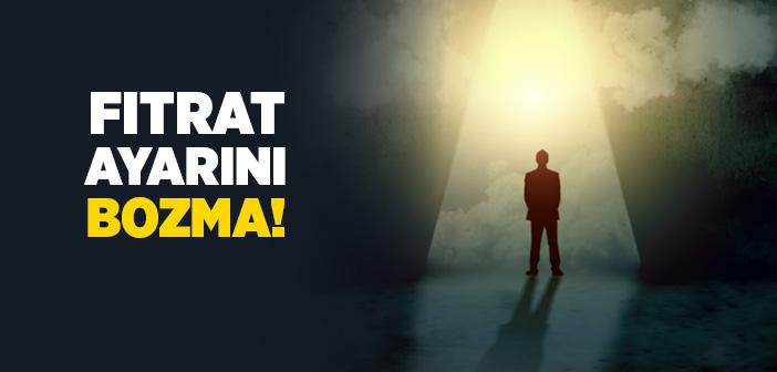 İnsan Fıtratı Değişir mi?