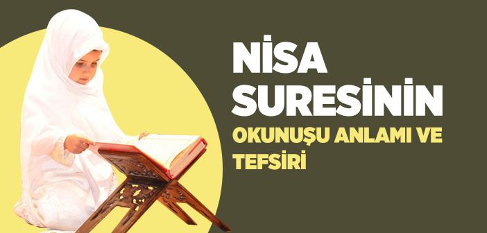 Nisa Suresi Okunuşu, Meali ve Tefsiri