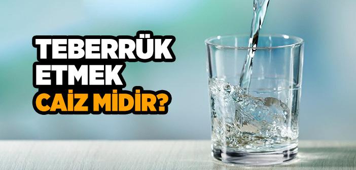 Teberrük Ne Demek?