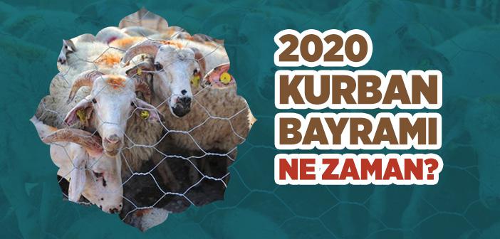 Kurban Bayramı 2020 Ne Zaman?