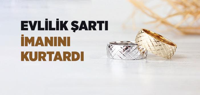 Evliliğiyle İman Kurtaran Kadın